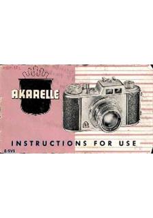 Apparate and Kamerabau Akarelle manual. Camera Instructions.