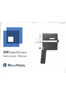 Bell and Howell 308 manual. Camera Instructions.