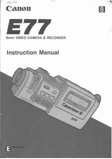 Canon E 77 manual. Camera Instructions.