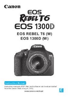 Canon EOS 1300D manual. Camera Instructions.