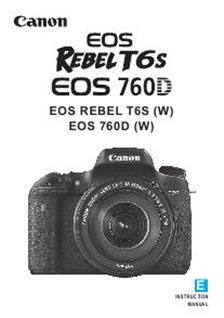 Canon EOS 760D manual. Camera Instructions.