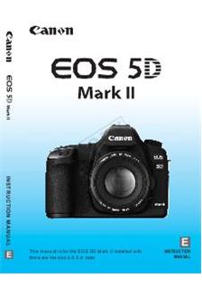 Canon EOS 5D Mark II manual. Camera Instructions.