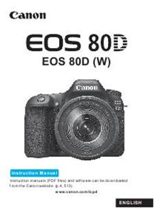 Canon EOS 80D manual. Camera Instructions.