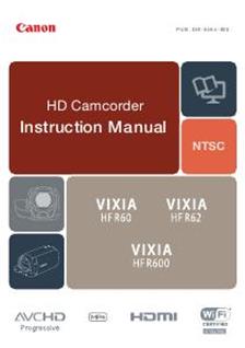 Canon Vixia HF R600 manual. Camera Instructions.