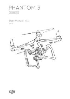 DJI Phantom 3 Advanced manual. Camera Instructions.