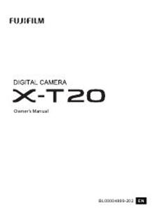 Fujifilm X T20 manual. Camera Instructions.