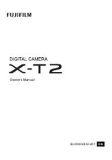 Fujifilm X T2 manual. Camera Instructions.