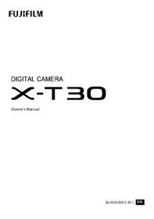 Fujifilm X T30 manual. Camera Instructions.