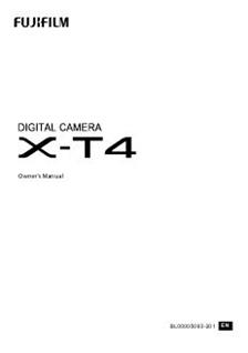 Fujifilm X T4 manual. Camera Instructions.