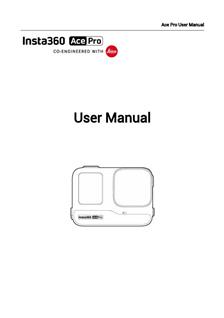 Leica Insta 360 Acepro manual. Camera Instructions.