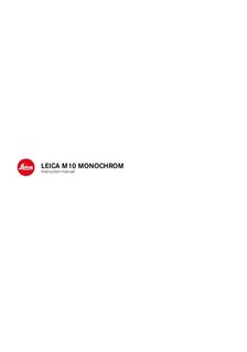 Leica M 10 Monochrom manual. Camera Instructions.