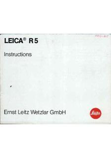 Leica R 5 manual. Camera Instructions.
