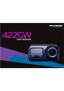 NextBase 422GW manual. Camera Instructions.