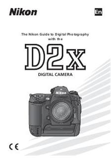 Nikon D2X manual. Camera Instructions.