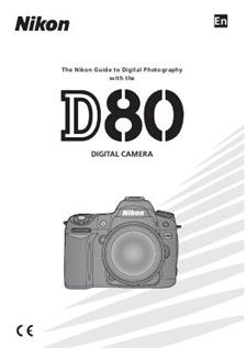 Nikon D80 manual. Camera Instructions.