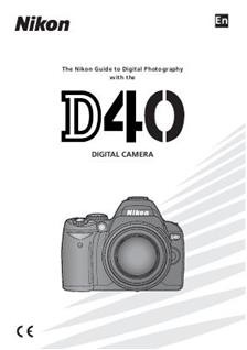 Nikon D40 manual. Camera Instructions.