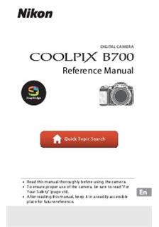 Nikon Coolpix B700 manual. Camera Instructions.