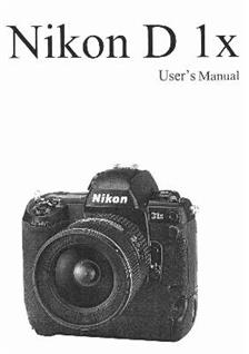 Nikon D1X manual. Camera Instructions.