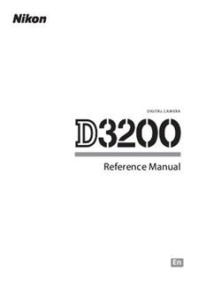 Nikon D3200 manual. Camera Instructions.