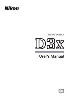 Nikon D3X manual. Camera Instructions.