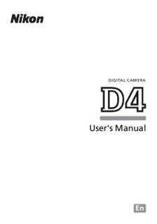 Nikon D4 manual. Camera Instructions.