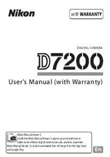 Nikon D7200 manual. Camera Instructions.