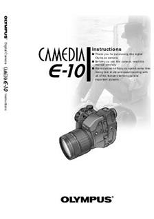 Olympus E 10 manual. Camera Instructions.