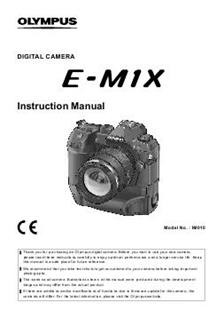 Olympus OM D E M1X FW 1 manual. Camera Instructions.