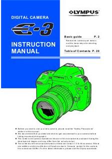 Olympus E 3 manual. Camera Instructions.