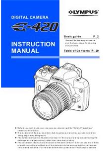 Olympus E 420 manual. Camera Instructions.