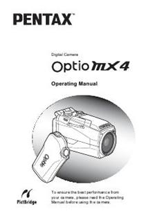 Pentax Optio MX4 manual. Camera Instructions.