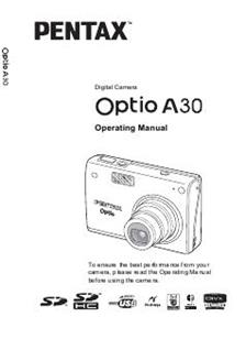 Pentax Optio A30 manual. Camera Instructions.