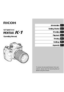 Pentax K 1 manual. Camera Instructions.