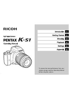 Pentax K S1 manual. Camera Instructions.