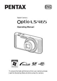 Pentax Optio LS465 manual. Camera Instructions.