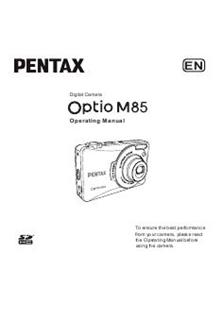 Pentax Optio M85 manual. Camera Instructions.