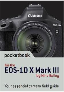 Canon EOS 1DX Mark III manual. Camera Instructions.