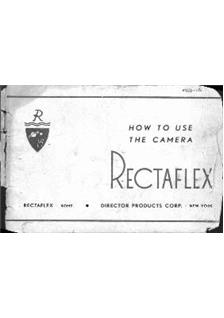Rectaflex Rectaflex manual. Camera Instructions.