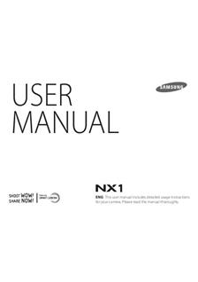 Samsung NX1 manual. Camera Instructions.