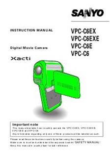 Sanyo Xacti VPC C 6 manual. Camera Instructions.