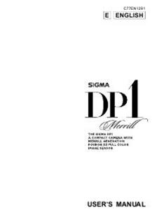 Sigma DP1 Merrill manual. Camera Instructions.