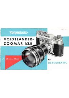 Voigtlander 36-82/2.8 manual. Camera Instructions.