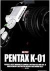 Pentax K 01 manual. Camera Instructions.